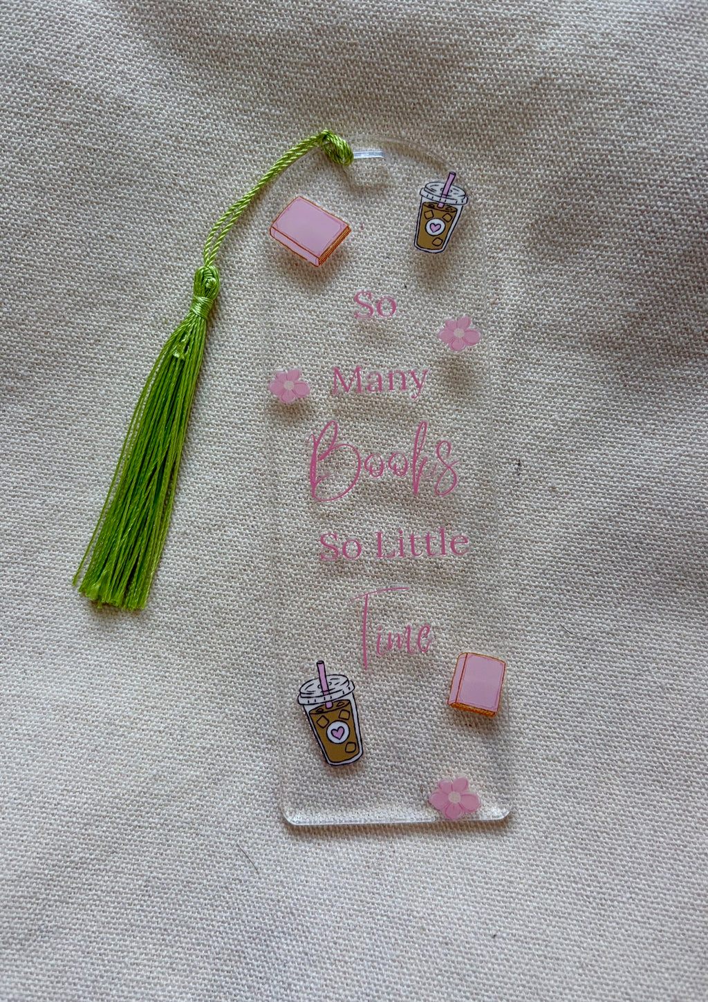 So Many Books Acrylic Bookmark